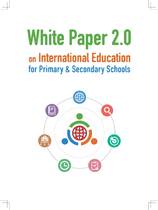 (White Paper) International Education 2.0 for Primary and Secondary Schools